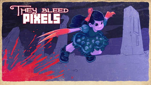 They Bleed Pixels for Nintendo Switch - Nintendo Official Site