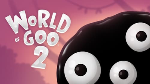 World of Goo 2 for Nintendo Switch - Nintendo Official Site