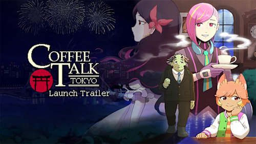 Coffee Talk Tokyo for Nintendo Switch - Nintendo Official Site