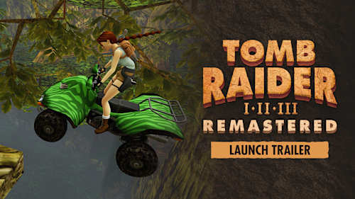 Tomb Raider I-III Remastered Starring Lara Croft for Nintendo