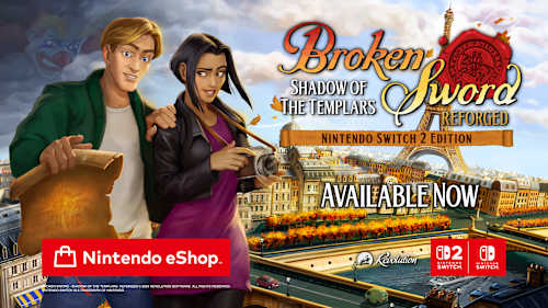 Análisis Broken Sword Reforged - El regreso del éxito, ahora en HD