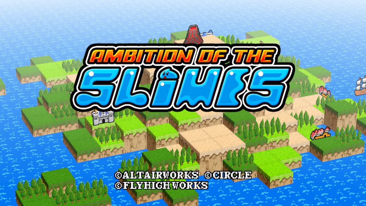 #1. Ambition of the Slimes (Nintendo) 由: Flyhigh Works