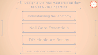 Nail Design & DIY Nail Masterclass: How to Get Cute Fingertips screenshot 1