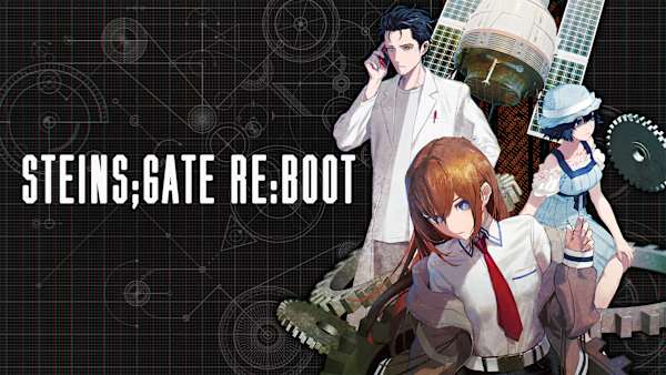STEINS;GATE RE:BOOT