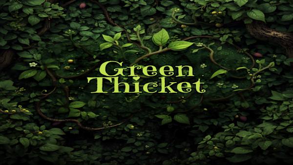 Green Thicket