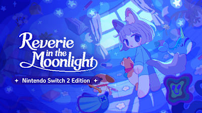 Reverie in the Moonlight – Nintendo Switch 2 Edition cover