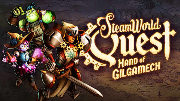 SteamWorld Quest: Hand of Gilgamech
