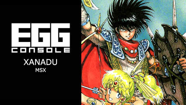ザナドゥ XANADU MSX・MSX2ソフト EGGCONSOLE XANADU MSX for Nintendo Switch - Nintendo Official Site
