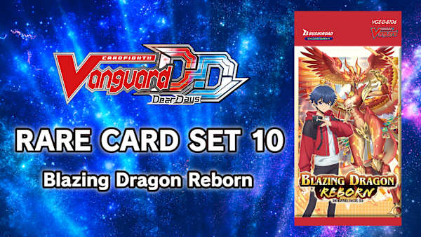 Rare Card Set 10 [D-BT06]: Blazing Dragon Reborn for Nintendo