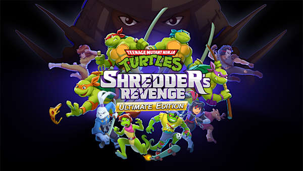 Teenage Mutant Ninja Turtles: Shredder's Revenge - Ultimate