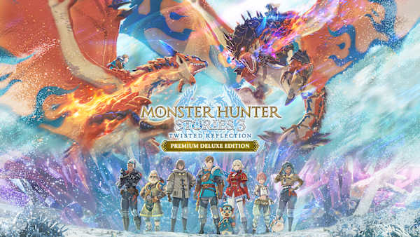Monster Hunter Stories 3: Twisted Reflection Premium Deluxe