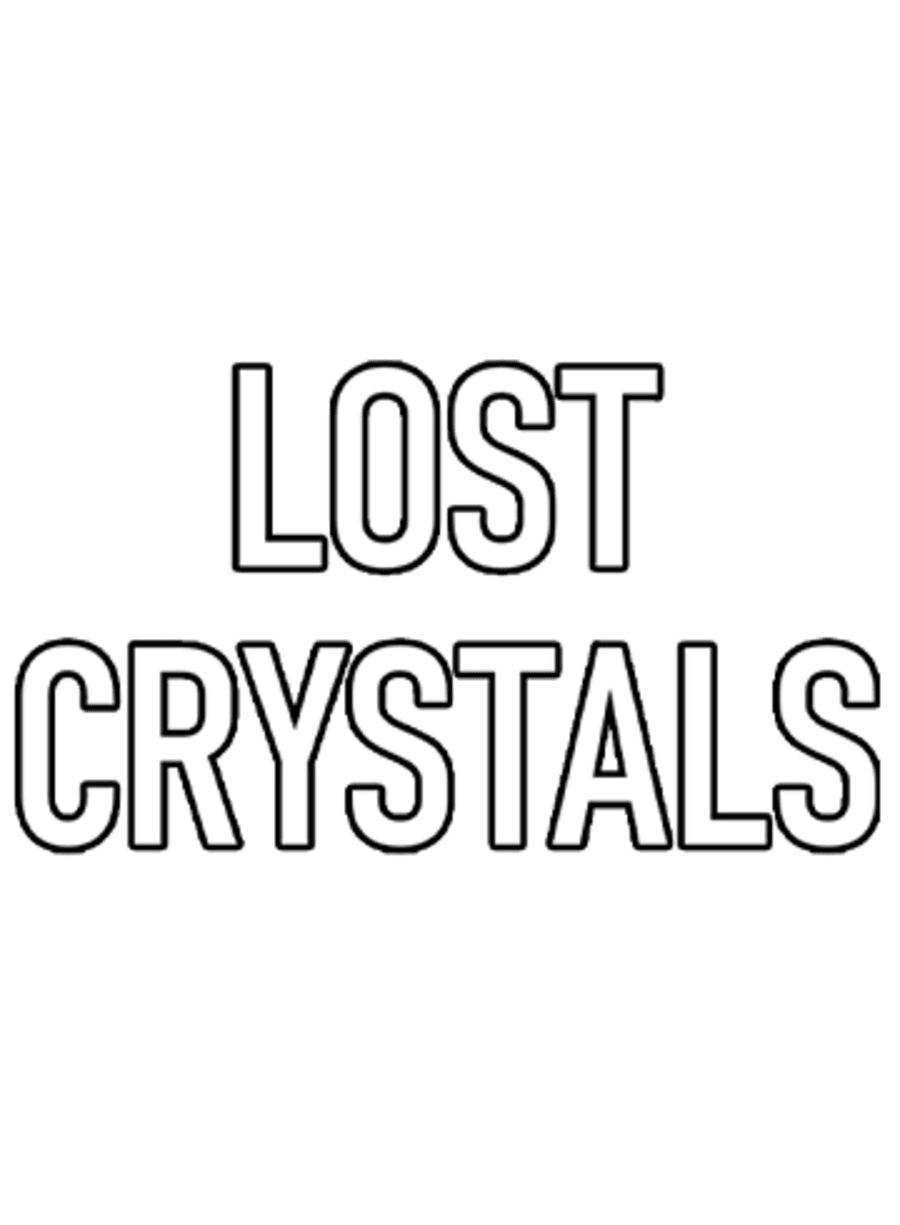 Lost Crystals
