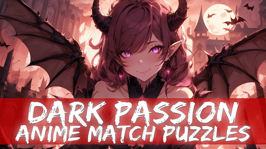 Dark Passion - Anime Match Puzzles
