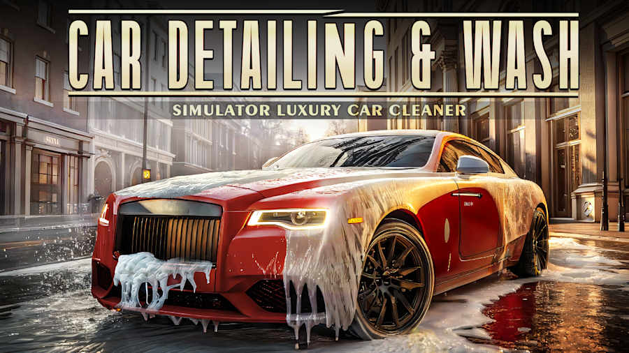 Car Detailing & Wash Simulator : Luxury Car Cleaner