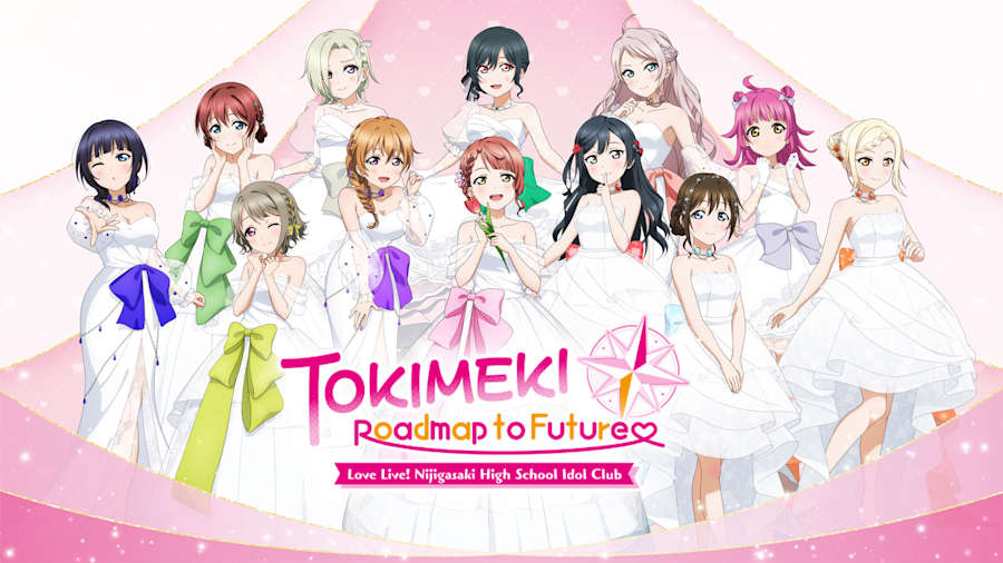Love Live! Nijigasaki High School Idol Club TOKIMEKI Roadmap to Future