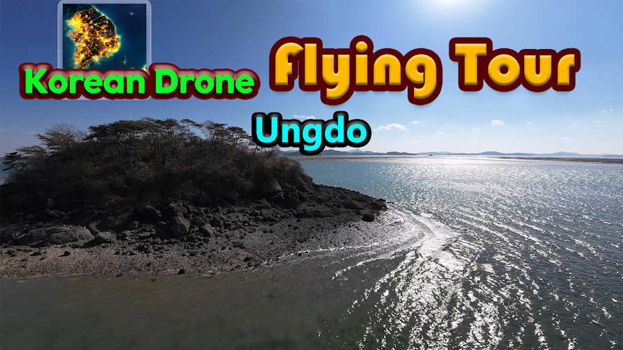 Korean Drone Flying Tour Ungdo