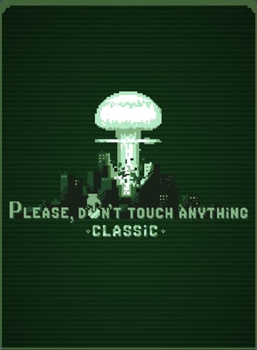 Please, Don't Touch Anything: Classic