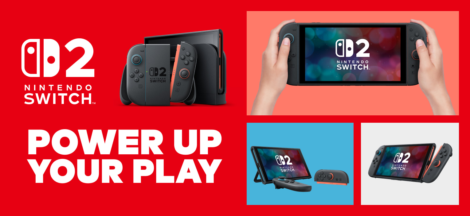 Power up your play with the Nintendo Switch 2 system.