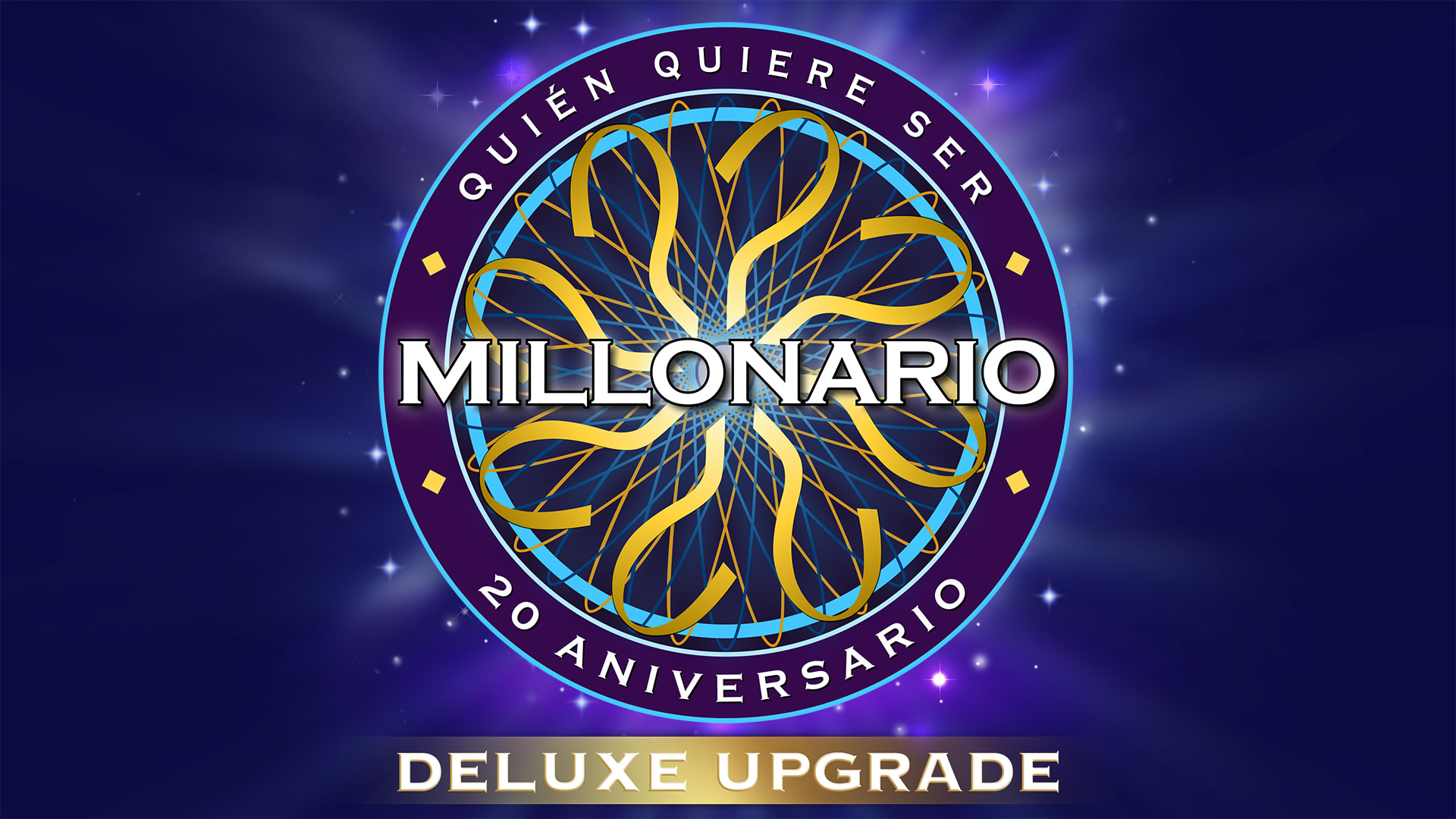 WHO WANTS TO BE A MILLIONAIRE? – DELUXE UPGRADE