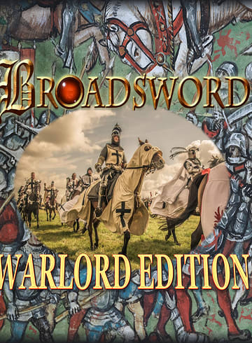 BROADSWORD: WARLORD EDITION