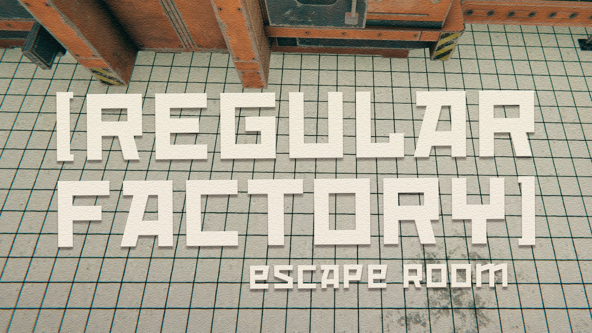 Regular Factory: Escape Room