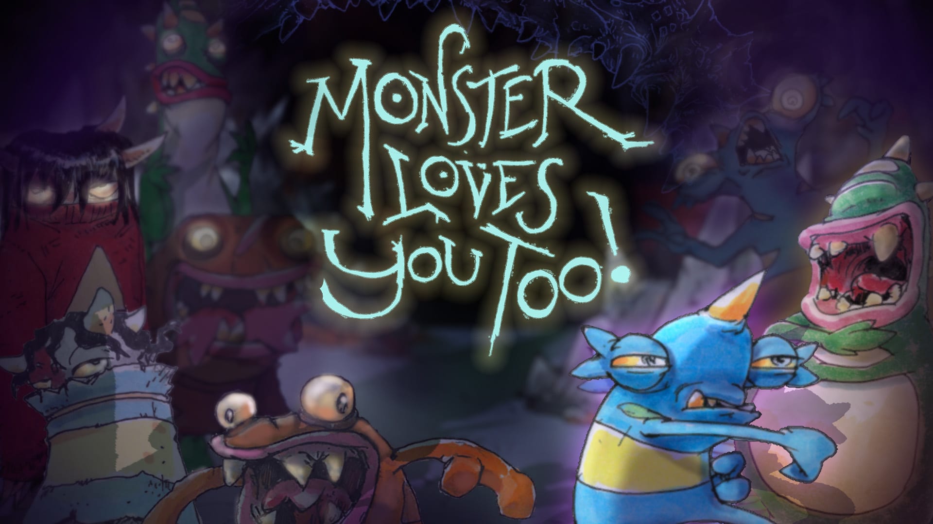 Monster Loves You Too!