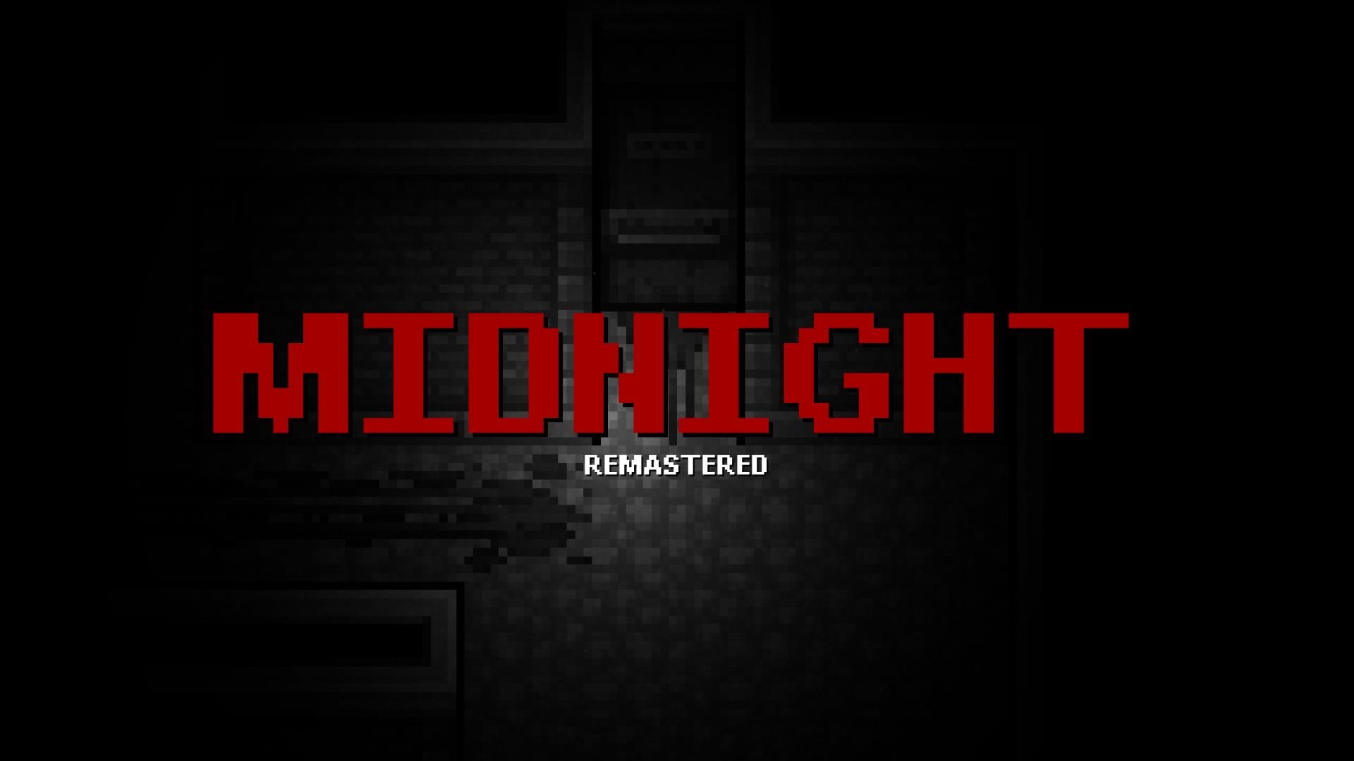 MIDNIGHT Remastered