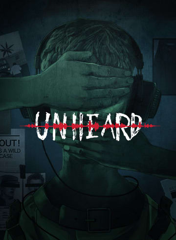 Unheard - Voices of Crime Edition