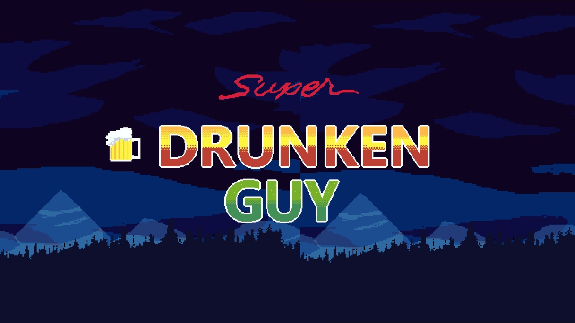 Super Drunken Guy