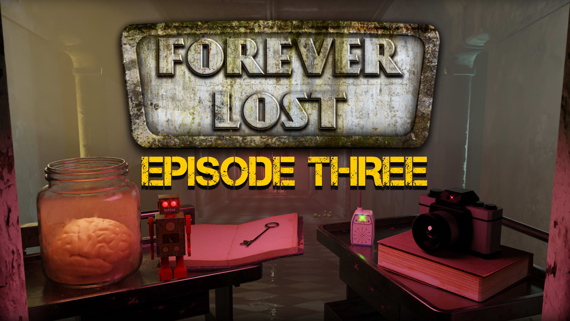 Forever Lost: Episode 3