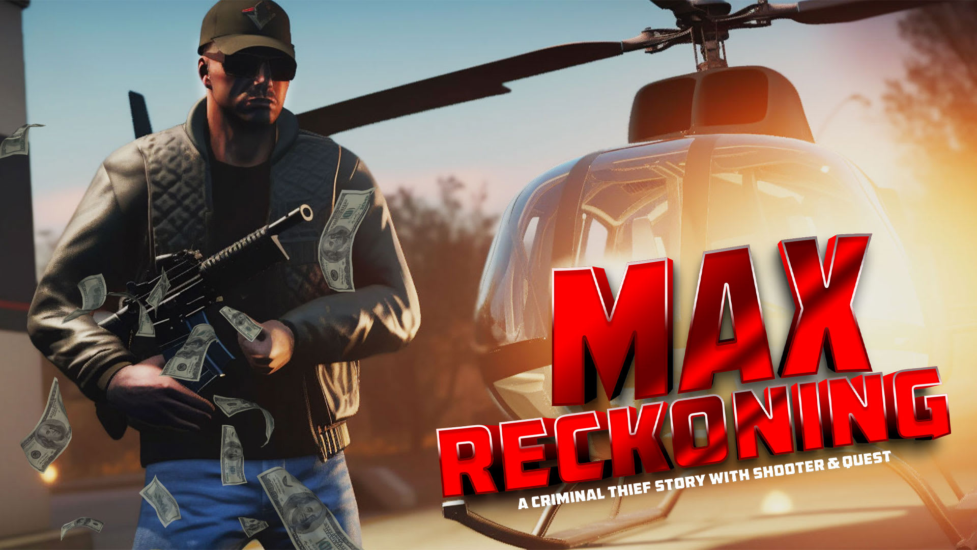 Max Reckoning - A Criminal Thief Story With Shooter & Quest