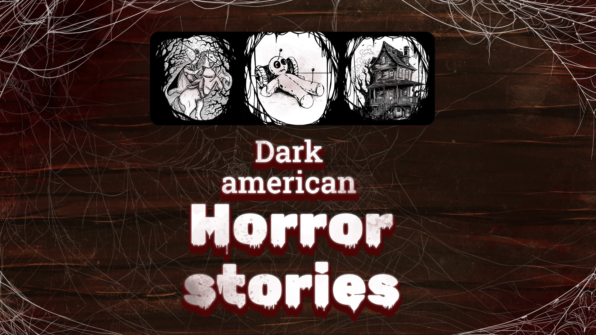 Dark American Horror Stories