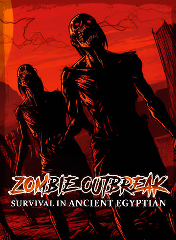 Zombie Outbreak: Survival in Ancient Egyptian
