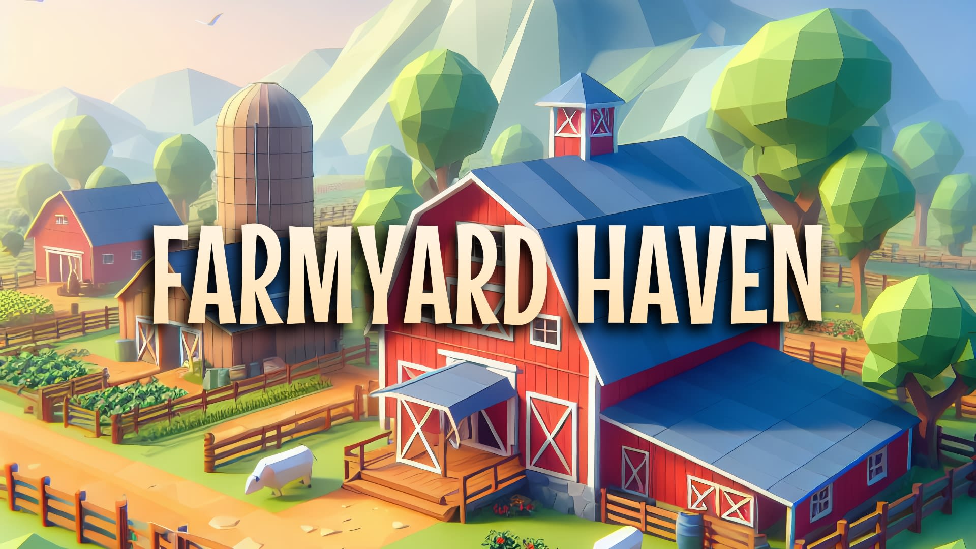 Farmyard Haven