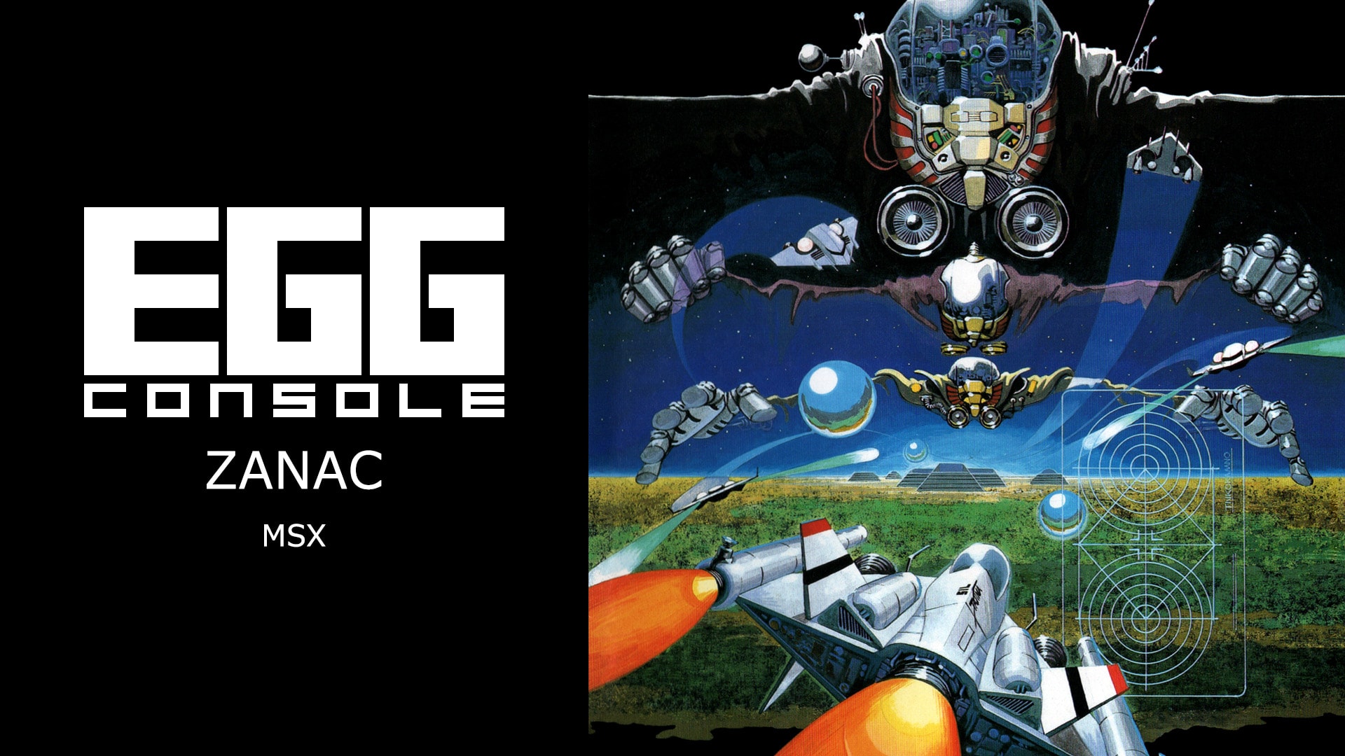 EGGCONSOLE ZANAC MSX