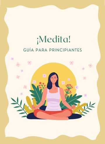 ¡Medita! Guía para principiantes