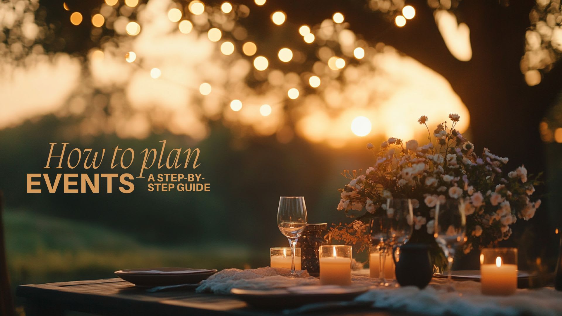 How to plan events: A step-by-step guide