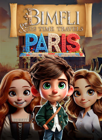 Bimfli & His Time Travels: Paris
