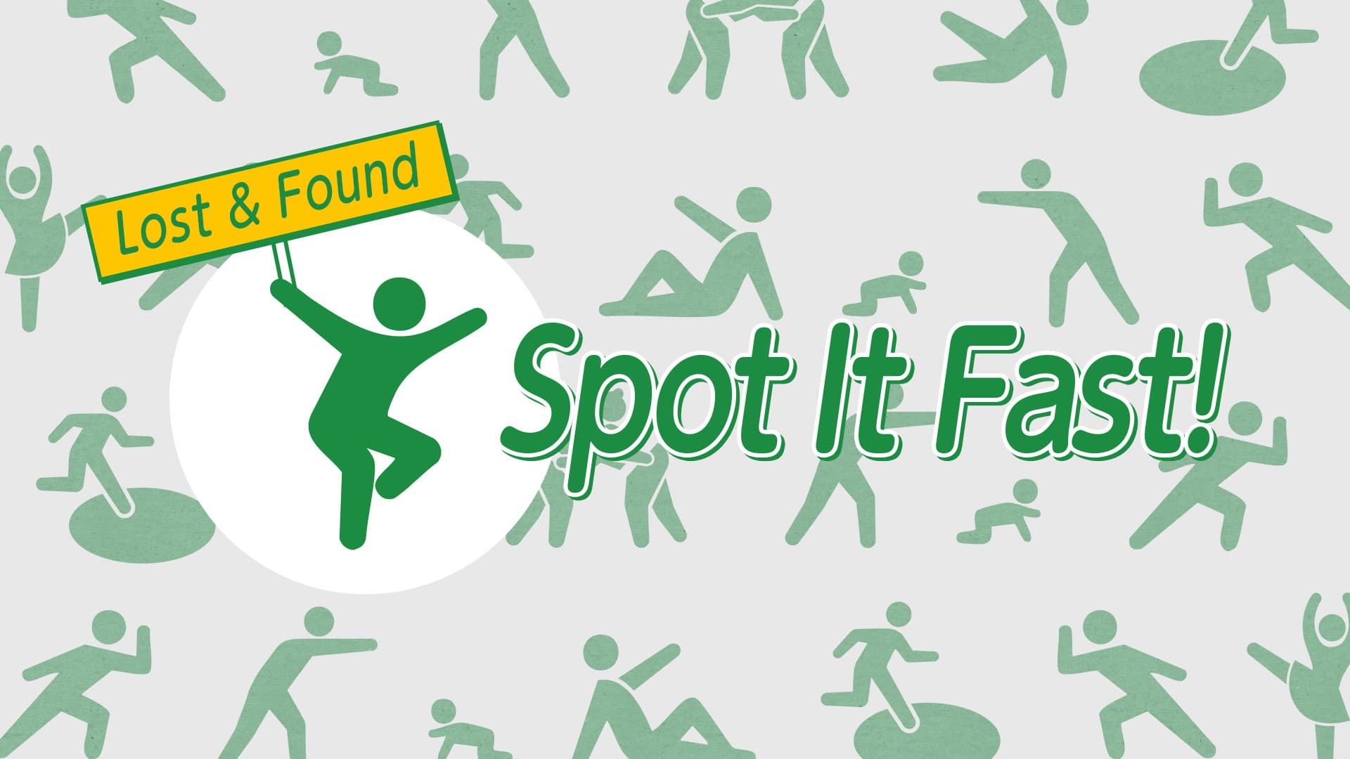 Lost & Found Spot It Fast!