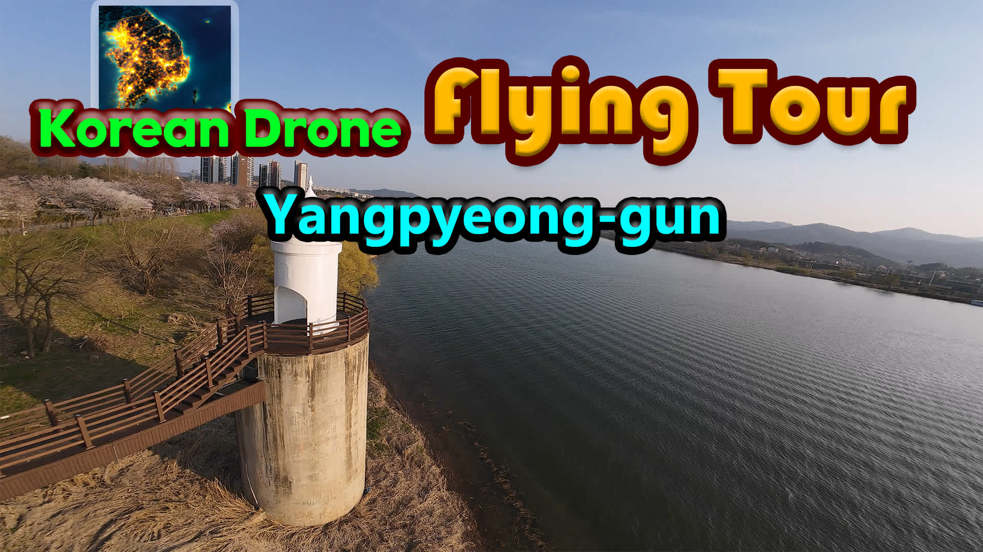 Korean Drone Flying Tour Yangpyeong-gun
