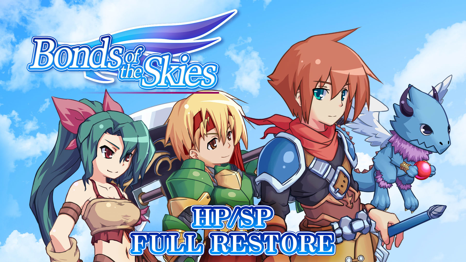 Full Restore - Bonds of the Skies