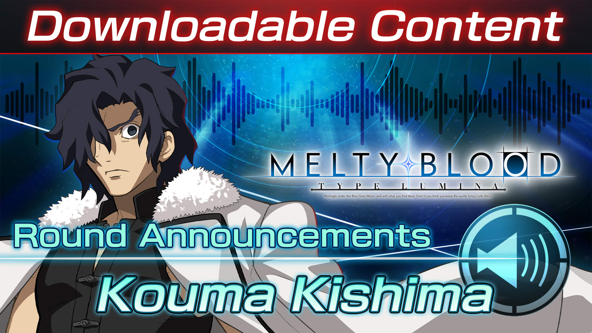 Conteúdo adicional "Voz de anúncio do round: Kouma Kishima"