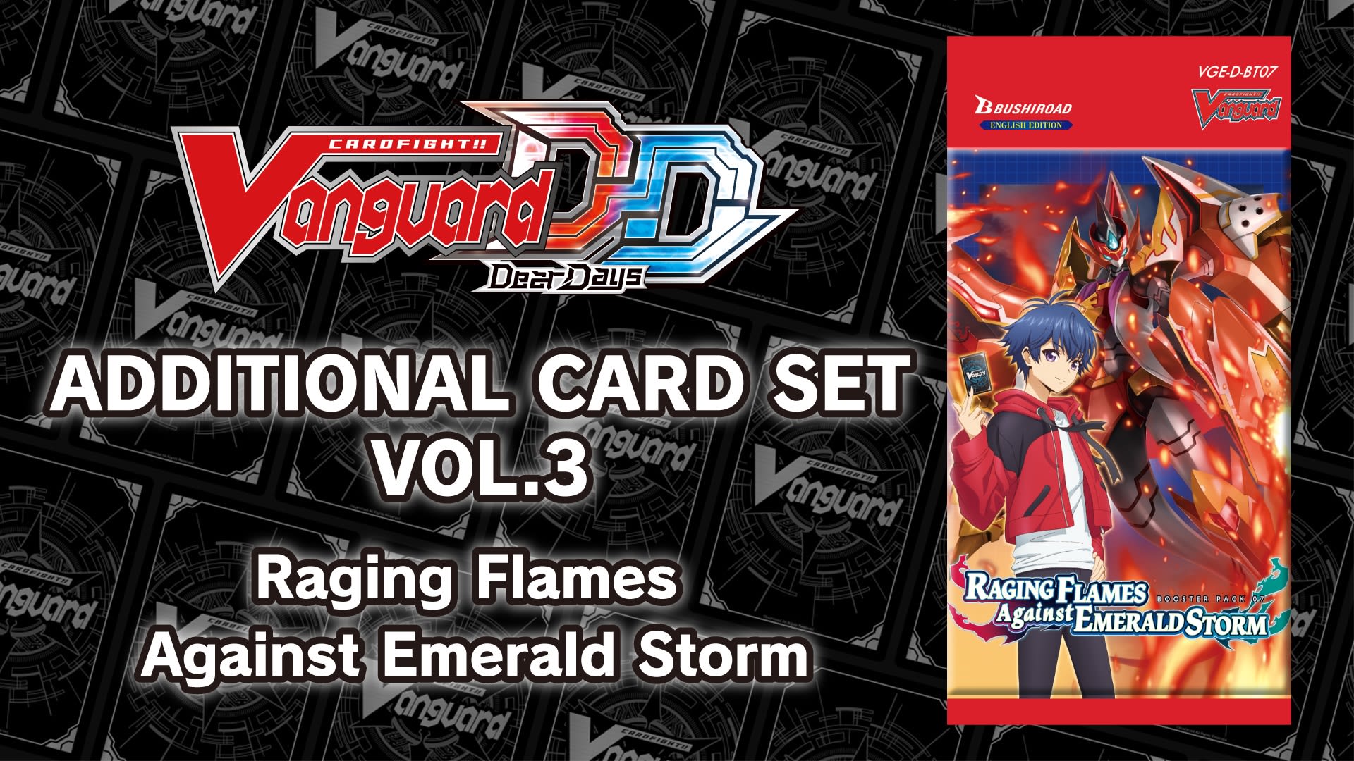 Additional Card Set Vol.3 [D-BT07]: Raging Flames Against Emerald Storm