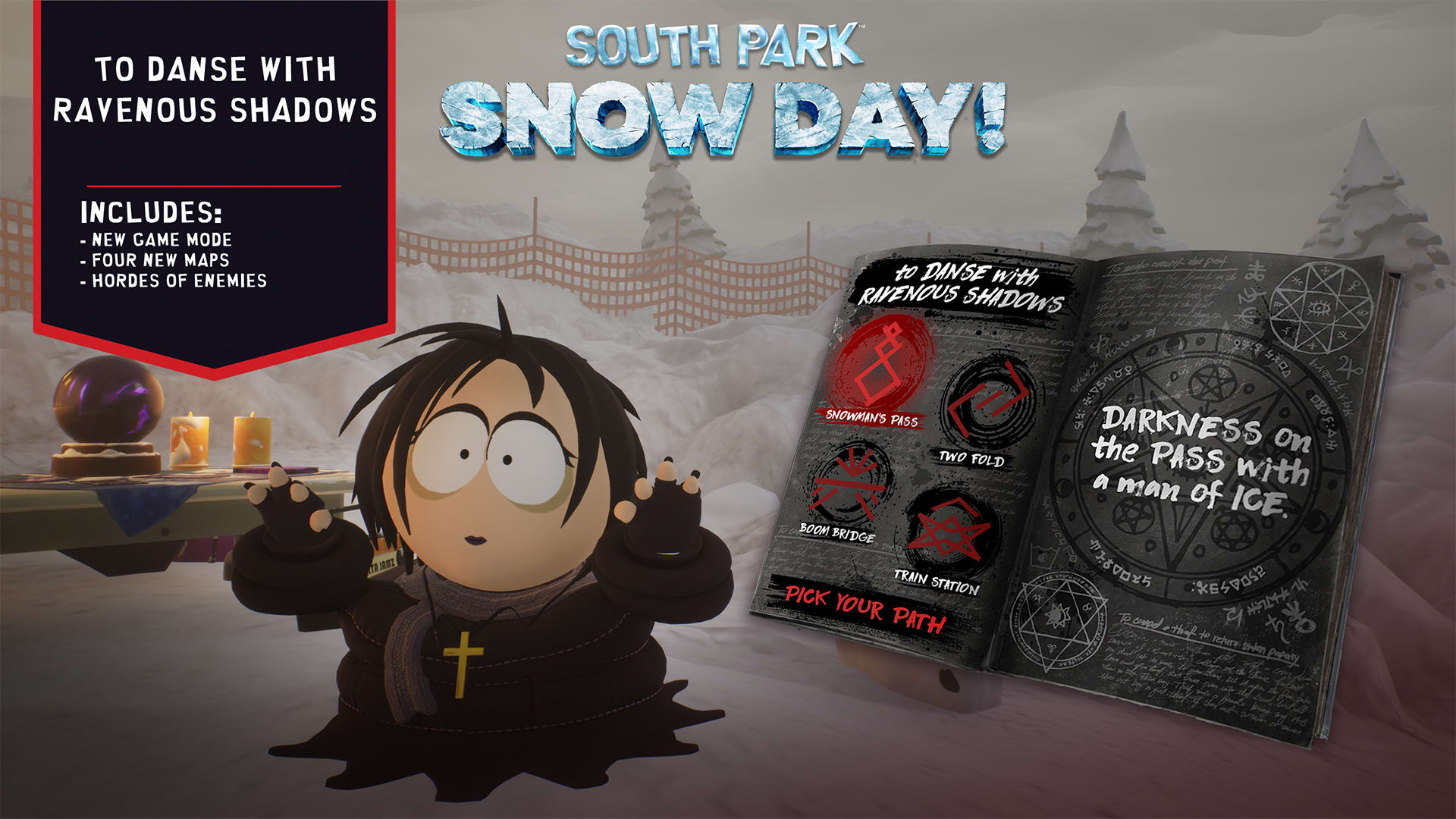 SOUTH PARK: SNOW DAY! To Danse with Ravenous Shadows