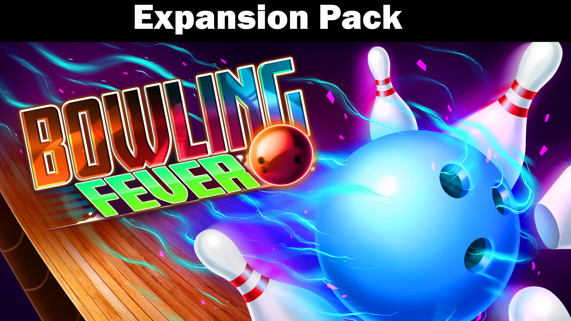 Bowling Fever Expansion Pack