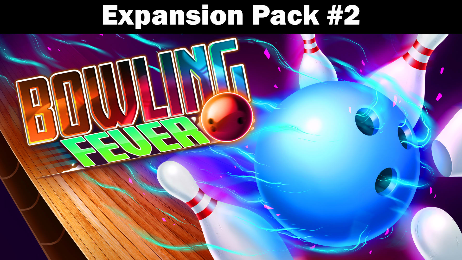 Bowling Fever Expansion Pack #2