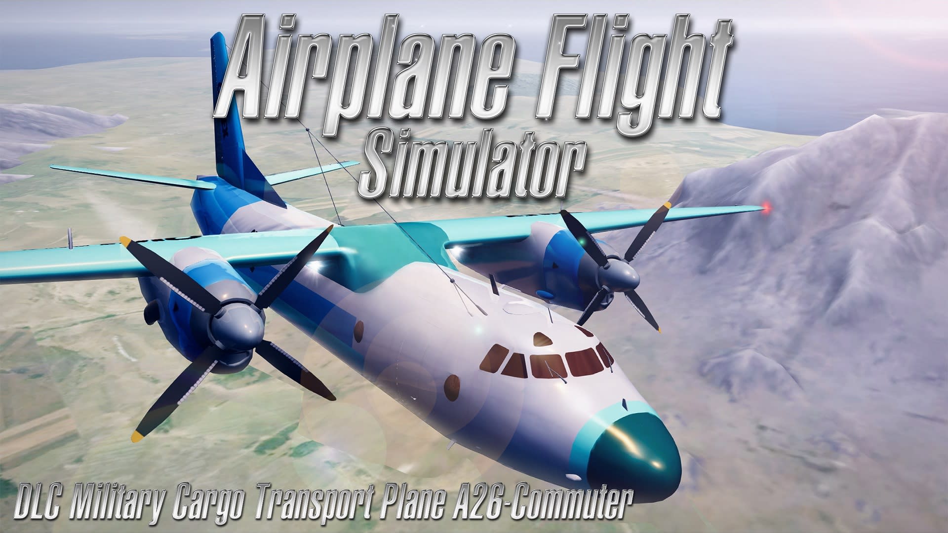 Airplane Flight Simulator DLC - Military Cargo Transport Plane A26-Commuter