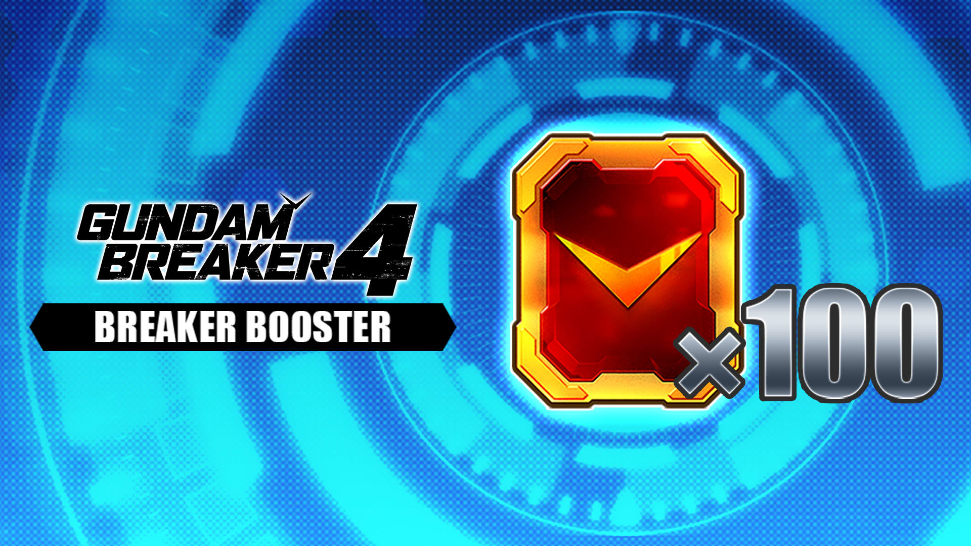 GUNDAM BREAKER 4 - Boosters Breaker x 100