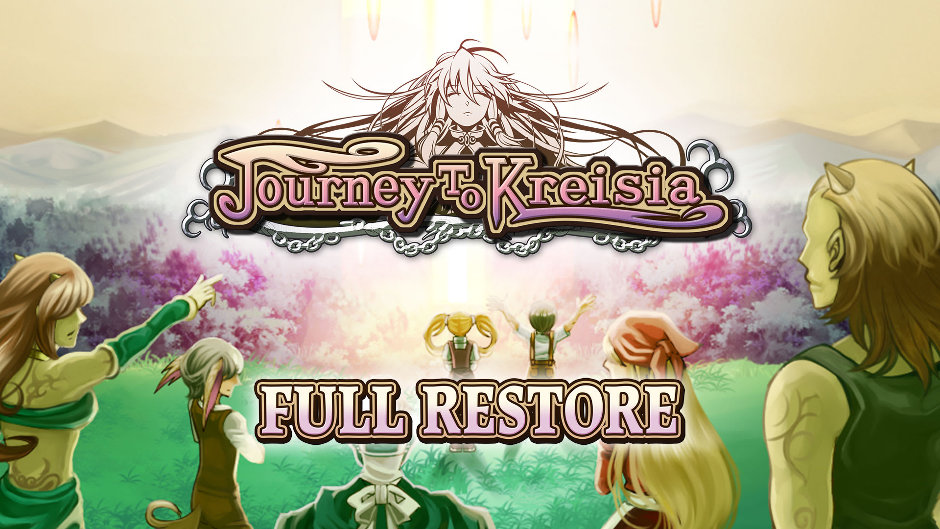 Full Restore - Journey to Kreisia