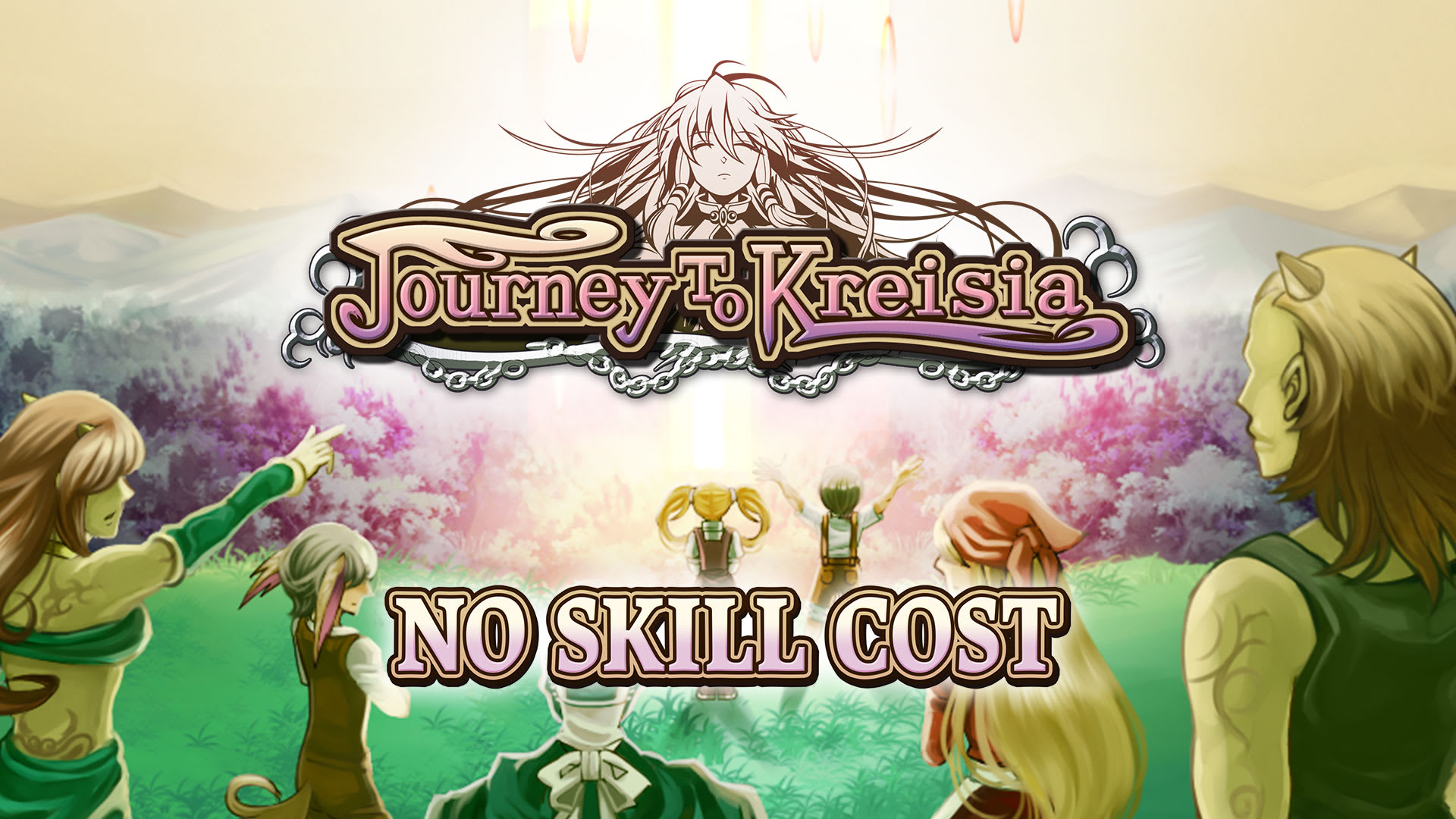 No Skill Cost - Journey to Kreisia